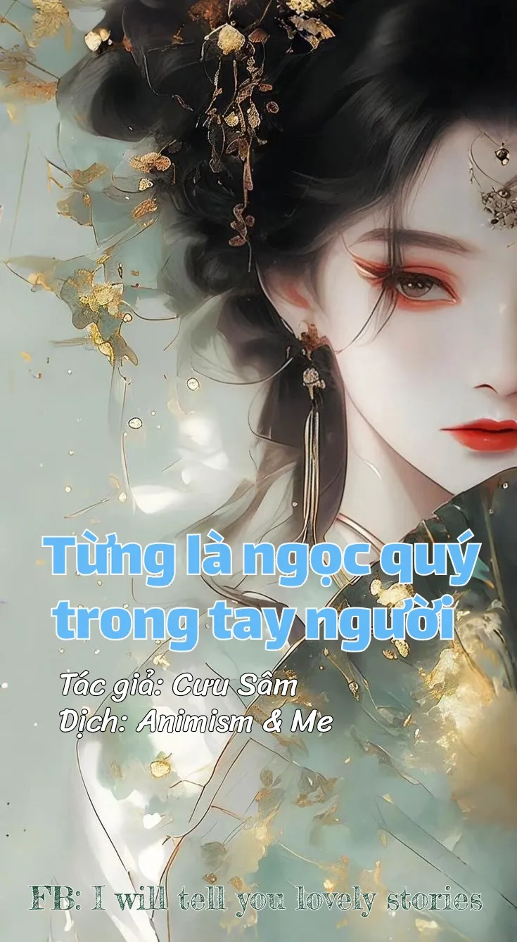 Từng là ngọc quý trong tay người
