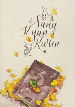 Vụ Bê Bối Ở Sung Kyun Kwan